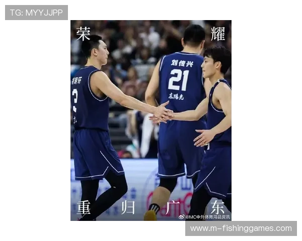 广东男篮攻防均衡，徐杰、胡明轩组合成连胜核心动力